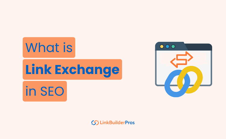 What is Link Exchange in SEO