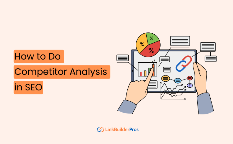 How to Do Competitor Analysis in SEO