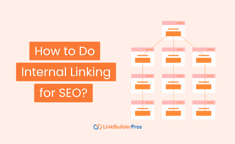 How to Do Internal Linking for SEO