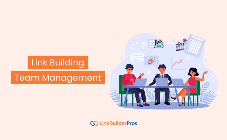 link building team management